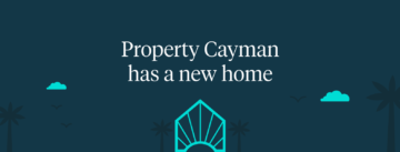 A New Chapter for Property Cayman